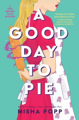 A good day to pie cover image