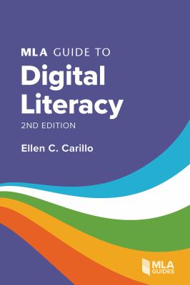 MLA Guide to Digital Literacy cover image