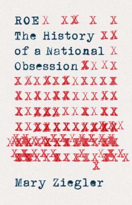 Roe : the history of a national obsession cover image