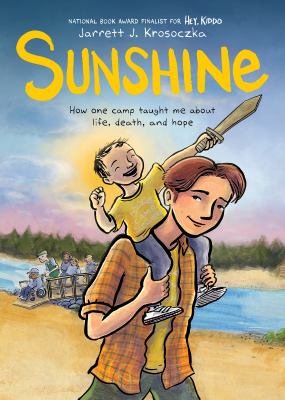 Sunshine : how one camp taught me about life, death, and hope cover image
