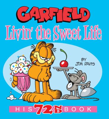 Garfield livin' the sweet life cover image