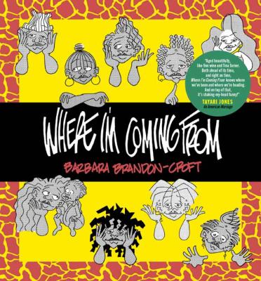 Where I'm coming from : selected strips 1991-2005 cover image