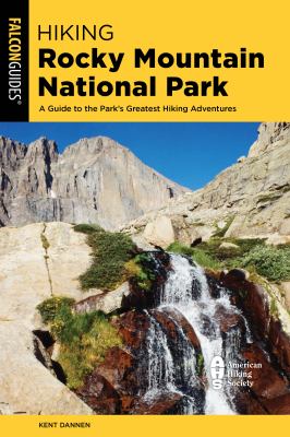 Falcon guide. Hiking, Rocky Mountain National Park: including Indian Peaks cover image