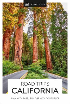 Eyewitness travel. Road trips California cover image