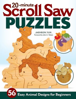 20-minute scroll saw puzzles : 56 easy animal designs for beginners cover image