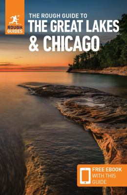 The rough guide to the Great Lakes & Chicago cover image