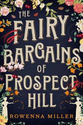 The fairy bargains of Prospect Hill cover image