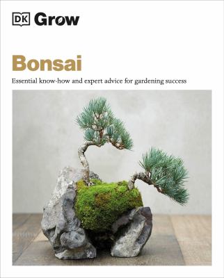Bonsai : essential know-how and expert advice for gardening success cover image