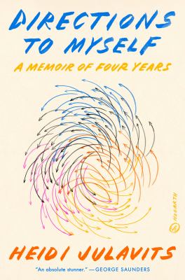 Directions to myself : a memoir of four years cover image