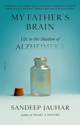 My father's brain : life in the shadow of Alzheimer's cover image