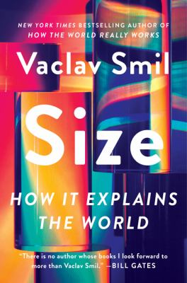 Size : how it explains the world cover image