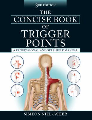 The concise book of trigger points : a professional and self-help manual cover image