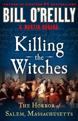 Killing the witches : the horror of Salem, Massachusetts cover image