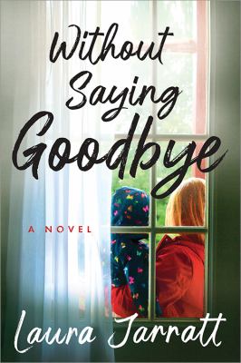 Without saying goodbye cover image