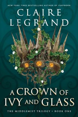 A crown of ivy and glass cover image