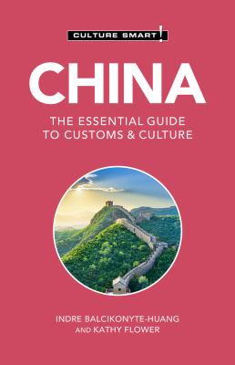 Culture smart! China, the essential guide to customs & culture cover image