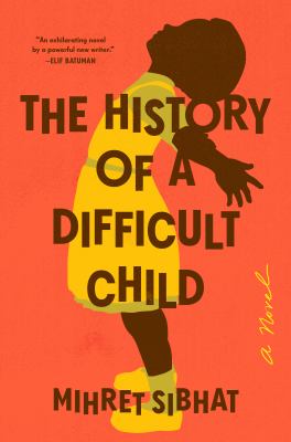 The history of a difficult child cover image