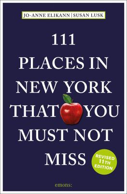 111 places in New York that you must not miss cover image
