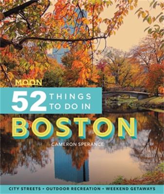 Moon. 52 things to do in Boston cover image