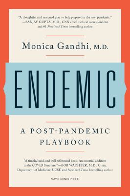 Endemic : a post-pandemic playbook cover image