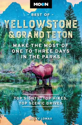 Moon, Best of Yellowstone & Grand Teton cover image