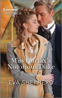 Miss Fairfax's notorious duke cover image