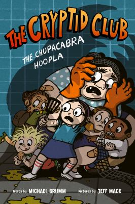 The cryptid club. 3, The chupacabra hoopla cover image