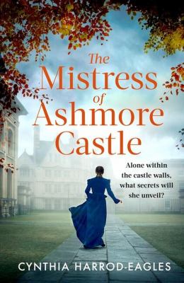 The mistress of Ashmore Castle cover image