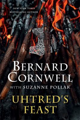 Uhtred's feast : inside the world of the Last Kingdom cover image