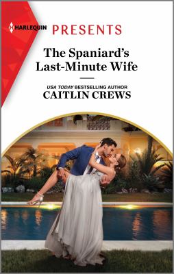 The Spaniard's last-minute wife cover image