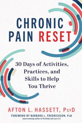 Chronic pain reset : 30 days of activities, practices, and skills to help you thrive cover image