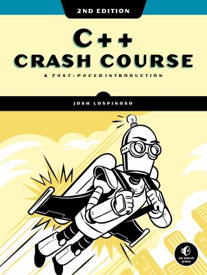 C++ crash course : a fast-paced introduction cover image