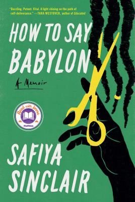 How to say Babylon : a memoir cover image