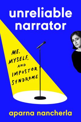 Unreliable narrator : me, myself, and impostor syndrome cover image