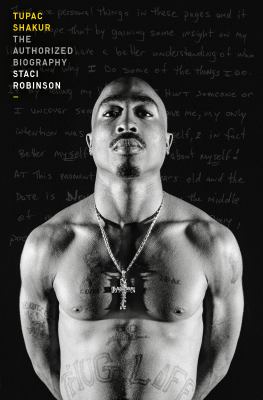Tupac Shakur : the authorized biography cover image