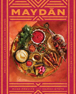 Maydān : recipes from Lebanon and beyond cover image