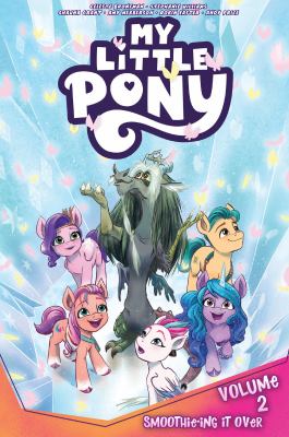 My little pony. 2, Smoothie-ing it over cover image