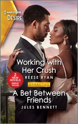 Working with her crush ; & A bet between friends cover image