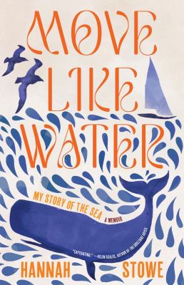 Move like water : my story of the sea cover image