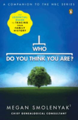 Who do you think you are? : the essential guide to tracing your family history cover image