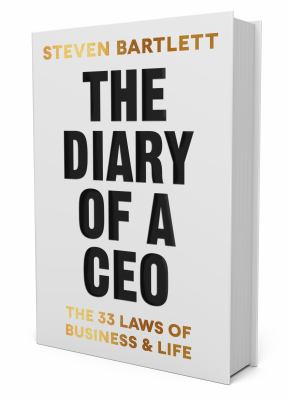 The diary of a CEO : the 33 laws of business and life cover image