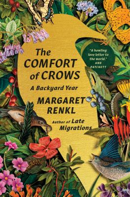 The comfort of crows : a backyard year cover image