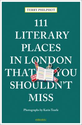 111 literary places in London that you shouldn't miss cover image