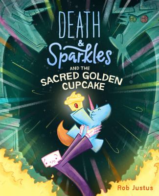 Death & Sparkles. 2, Death & Sparkles and the sacred golden cupcake cover image