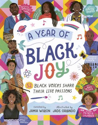 A year of Black joy : 52 Black voices share their life passions cover image