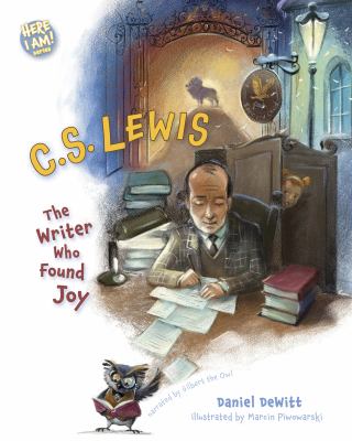 C.S. Lewis : the writer who found joy cover image