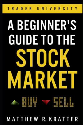 A beginner's guide to the stock market cover image