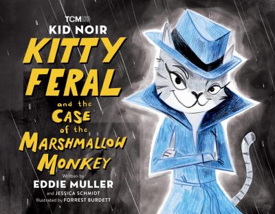 Kitty Feral and the case of the Marshmallow Monkey cover image