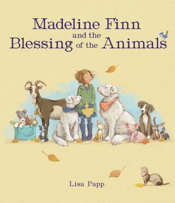 Madeline Finn and the blessing of the animals cover image