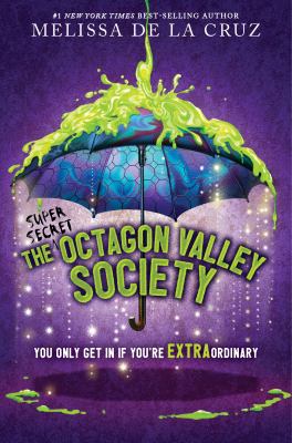 The super secret Octagon Valley Society cover image